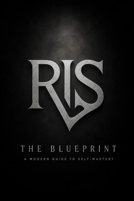 The Blueprint (Modern Guide to Self-Mastery)